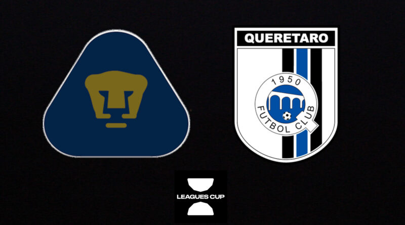 Pumas vs Querétaro Leagues Cup