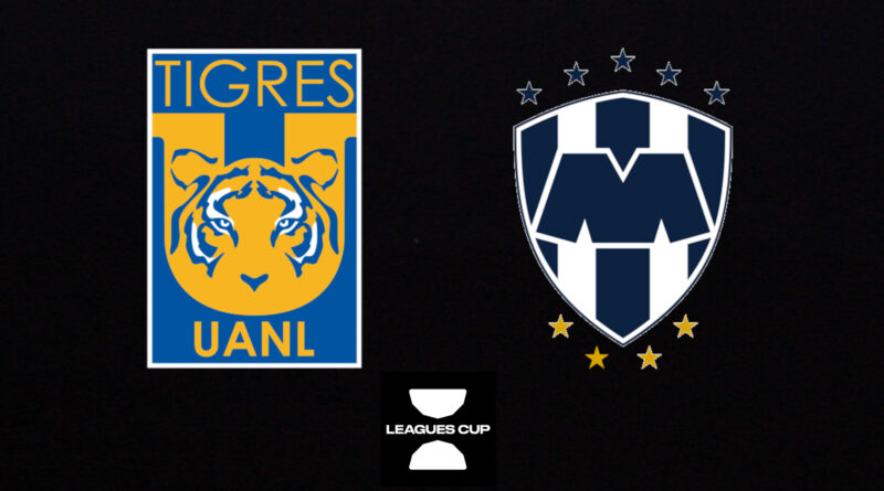 Tigres vs Monterrey Leagues Cup