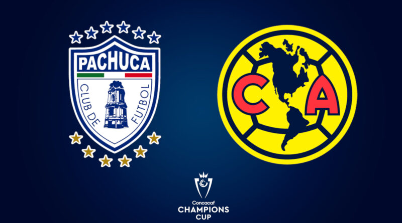 Pachuca vs América Champions Cup