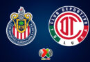 Chivas vs Toluca Cuartos de Final Clausura 2024